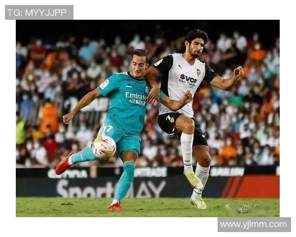 瓦伦西亚对阵皇马精彩直播全程回顾与赛前分析 瓦伦西亚对阵皇马精彩直播全程回顾与赛前分析